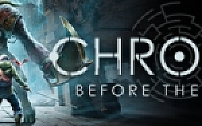 克罗诺斯:灰烬之前/Chronos: Before the Ashes(更新v20210105)