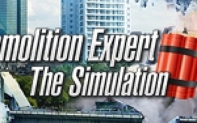 爆破专家/Demolition Expert – The Simulation